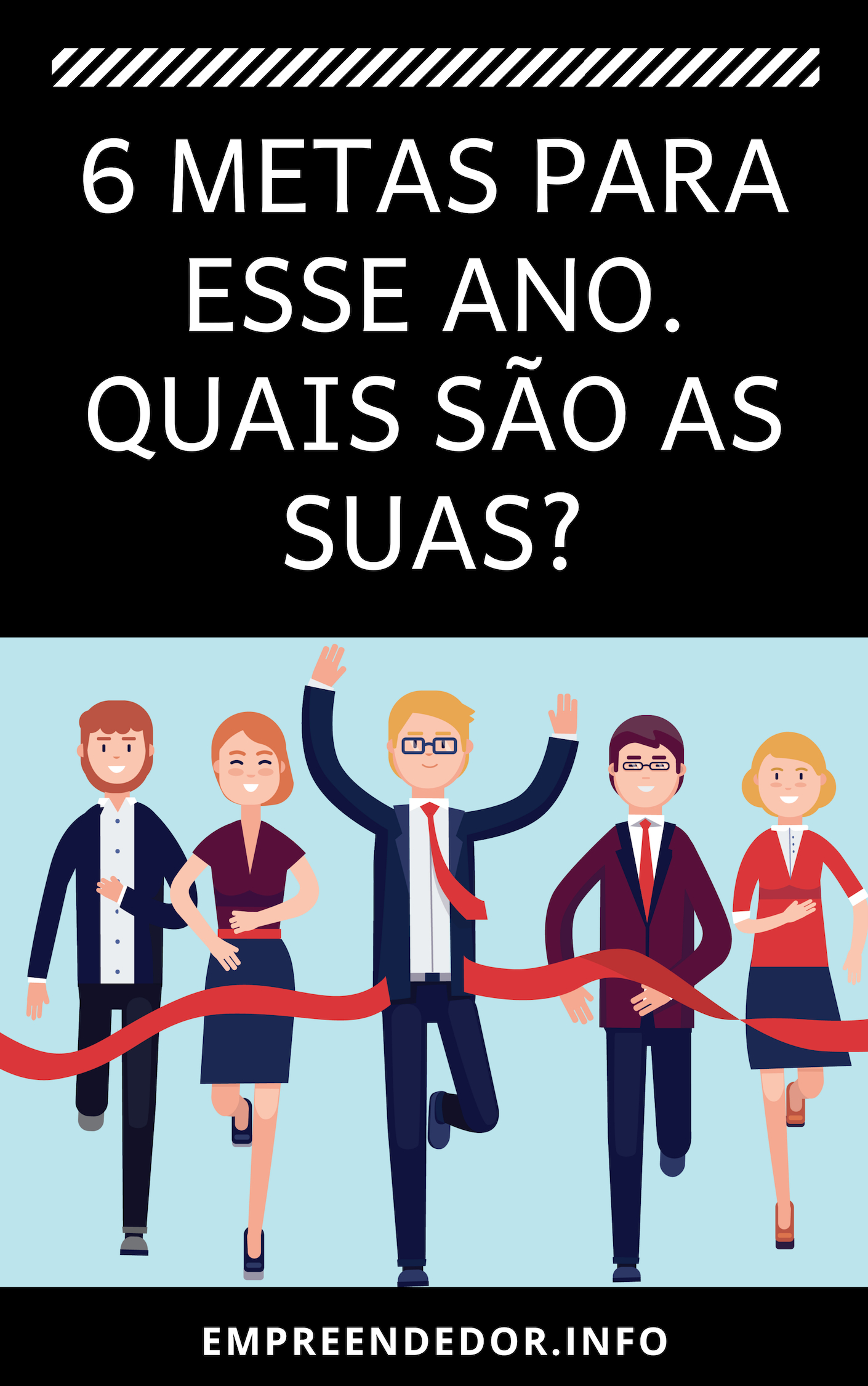 Minhas Metas Para Esse Ano. Quais São As Suas? - Info Empreendedor