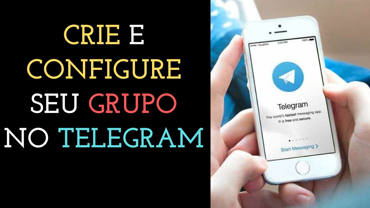 Como CRIAR E CONFIGURAR Um GRUPO No Telegram Passo A Passo - Info ...